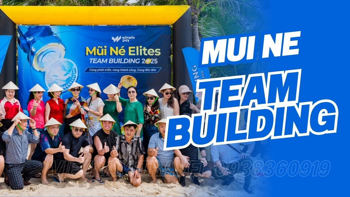 Team Building Gala Dinner Mũi Né – Phan Thiết