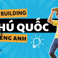 5 Chương Trình Team Building MC Tiếng Anh Tại Phú Quốc