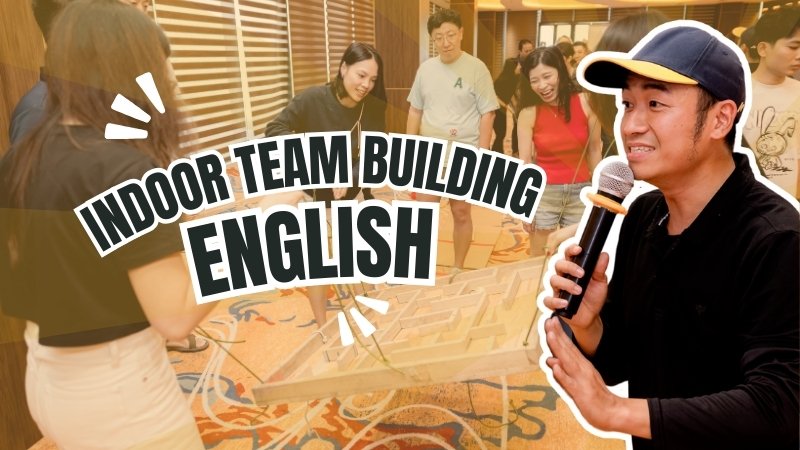 English Indoor & MC Team Building in Vietnam