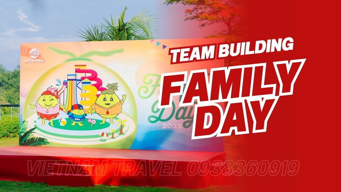 Tổ Chức Family Day – Team Building - Family Building