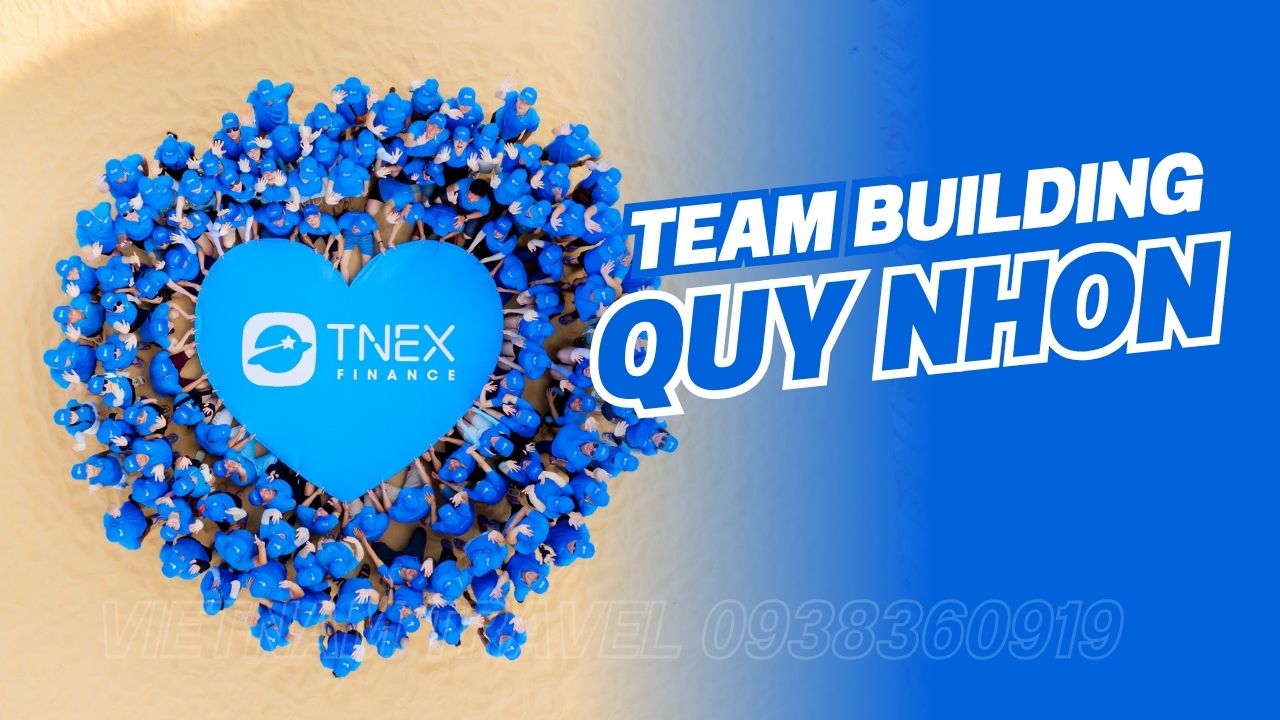 Teambuilding - Gala Quy Nhơn: Kết nối Số - Vượt Mọi Giới Hạn